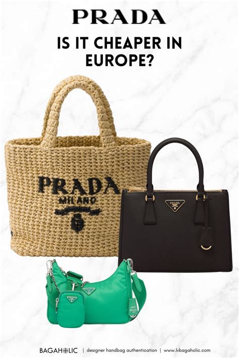 is prada cheaper europe